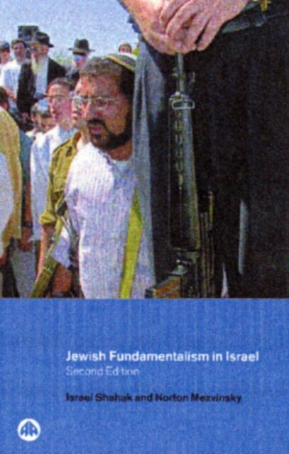 Jewish Fundamentalism in Israel