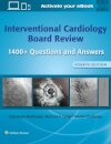 Interventional Cardiology Board Review