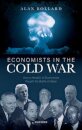Economists in the Cold War