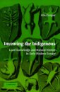 Inventing the Indigenous