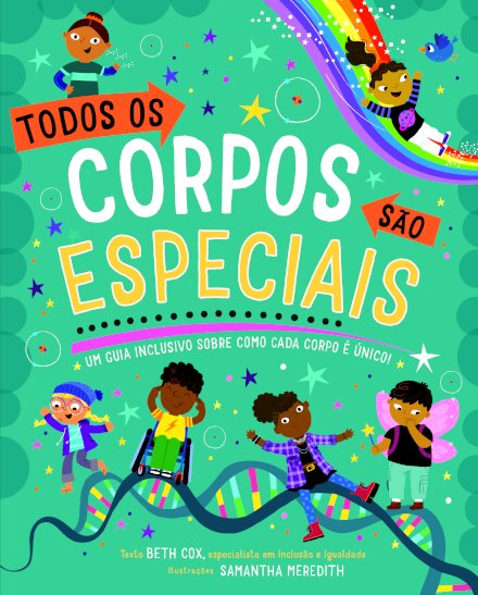 Todos os Corpos São Especiais