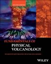 Fundamentals of Physical Volcanology