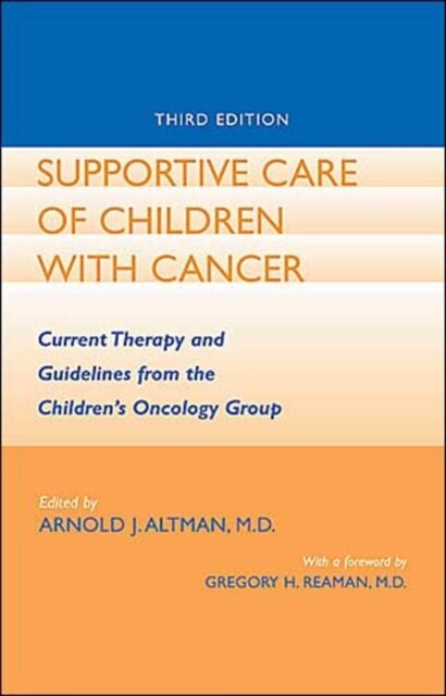 Supportive Care of Children with Cancer