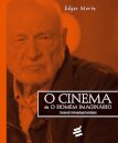 O Cinema Ou O Homem Imaginário
