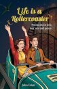 Life is a Rollercoaster