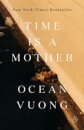 Time Is A Mother