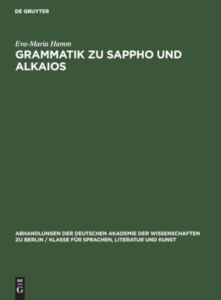 Grammatik Zu Sappho Und Alkaios