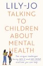 Talking to Children About Mental Health