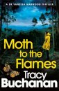 Moth to the Flames