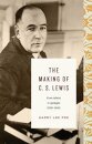 The Making of C. S. Lewis