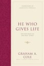 He Who Gives Life
