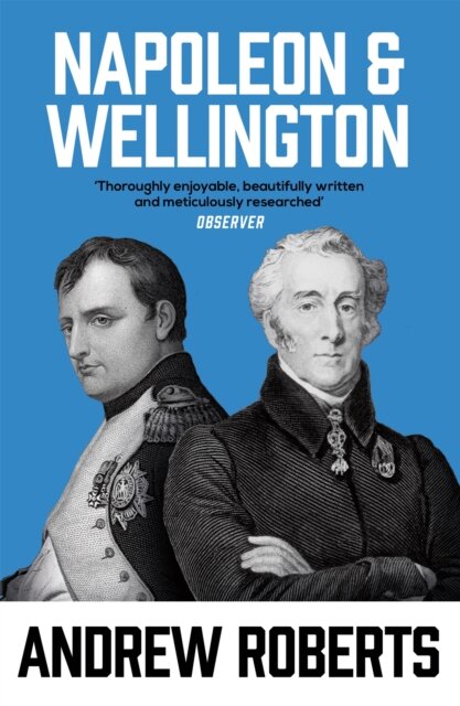 Napoleon And Wellington