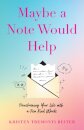 Maybe a Note Would Help