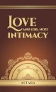 Love and (or, Not) Intimacy