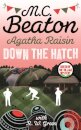 Agatha Raisin in Down the Hatch