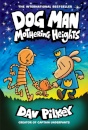 Dog Man 10: Dog Man 10: Mothering Heights