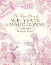 The Love Story Of W.B. Yeats & Maud Gonne