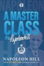 A Masterclass De Napoleon Hill