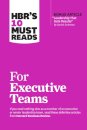 HBR's 10 Must Reads for Executive Teams