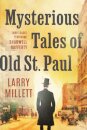 Mysterious Tales of Old St. Paul