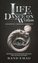 Life in a Dance on Words