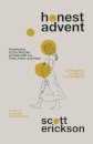 Honest Advent