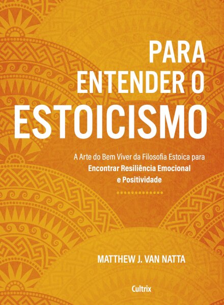 Para Entender O Estoicismo