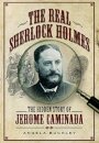 The Real Sherlock Holmes