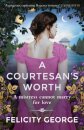 A Courtesan's Worth