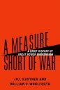 A Measure Short of War