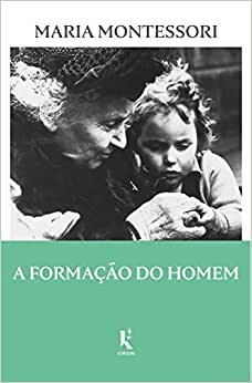 A Formação Do Homem
