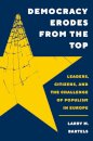 Democracy Erodes from the Top