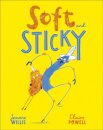 Soft and Sticky