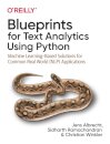 Blueprints for Text Analytics using Python