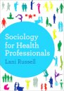 Sociology for Health Professionals