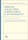 Direito Societário, Empresarial E Do Trabalho – Diálogos Lusófonos