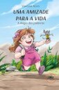 Uma Amizade Para A Vida A Magia Das Palavras
