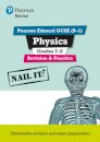 Pearson REVISE Edexcel GCSE Physics Grades 7-9 Revision and Practice incl. online revision and quizzes - for 2026, 2027 exams