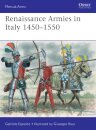 Renaissance Armies in Italy 1450–1550