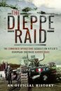 The Dieppe Raid