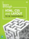 Learn Enough HTML, CSS and Layout to Be Dangerous