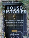 House Histories