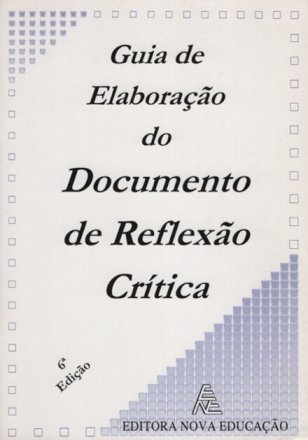 Guia de Elaboração do Documento de Reflexão Crítica