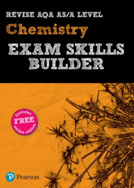 Pearson REVISE AQA A Level Chemistry Exam Skills Builder - for 2026, 2027 exams