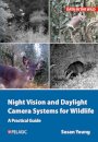 Night Vision and Daylight Camera Systems for Wildlife