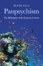 Panpsychism – The Philosophy of the Sensuous Cosmos