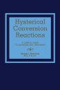 Hysterical Conversion Reactions
