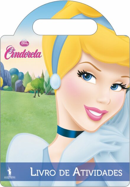 Cinderela - Actividades Coloridas com pe