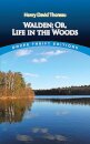 Walden: or, Life in the Woods
