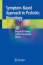 Symptom-Based Approach to Pediatric Neurology